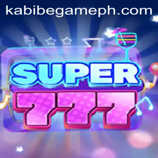 Exploring the Thrills of Super777 and the Influence of Kabibe Game